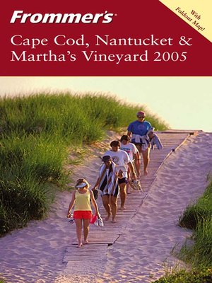 cover image of Frommer's Cape Cod, Nantucket & Martha's Vineyard 2005